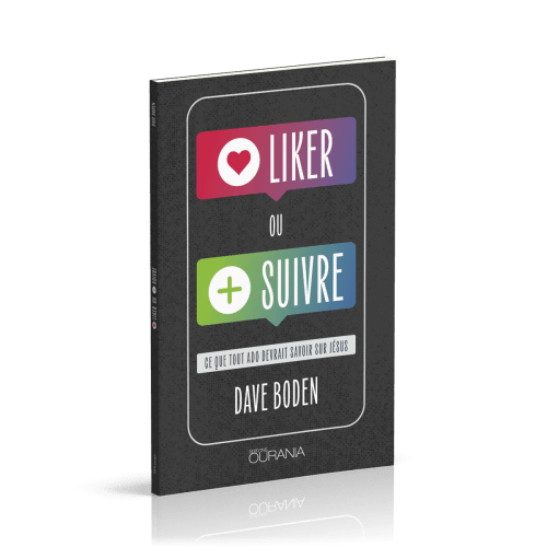 LIKER OU SUIVRE ? - CE QUE TOUT ADO DEVRAIT SAVOIR SUR JESUS