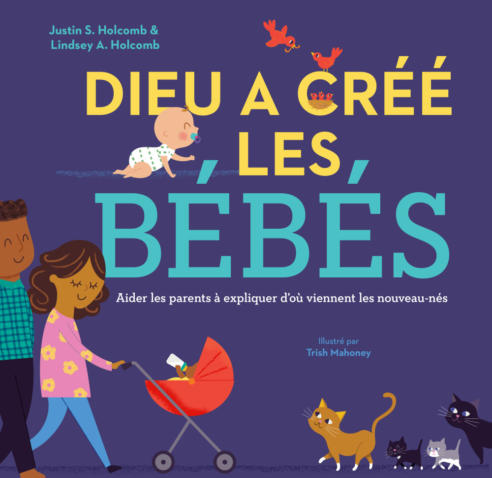 DIEU A CREE LES BEBES