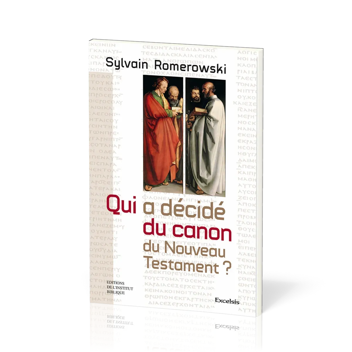QUI A DECIDE DU CANON DU NOUVEAU TESTAMENT