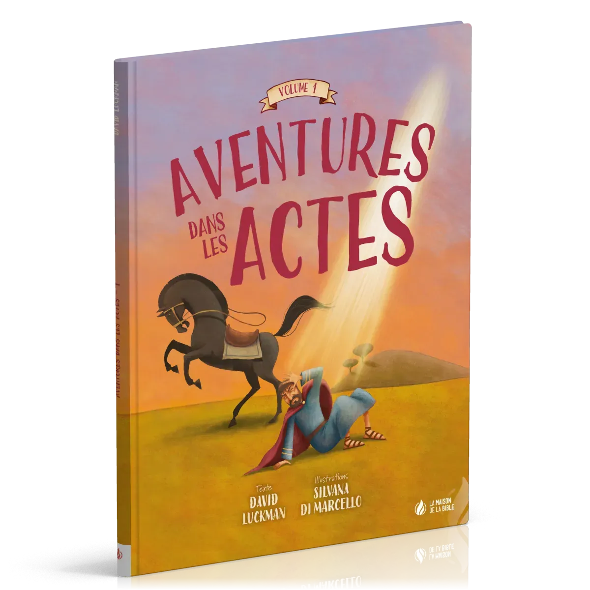 AVENTURES DANS LES ACTES - VOL.1