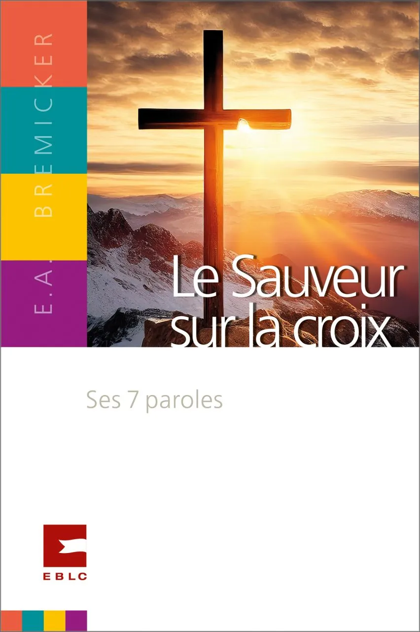 SAUVEUR DE LA CROIX (LE) - SES 7 PAROLES