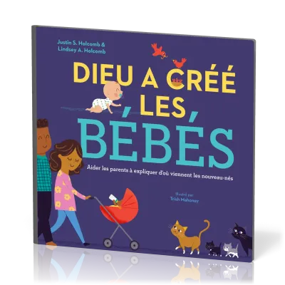 DIEU A CREE LES BEBES