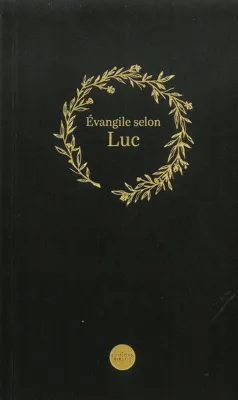 EVANGILE LUC NOUVELLE FR. COURANT NOIR