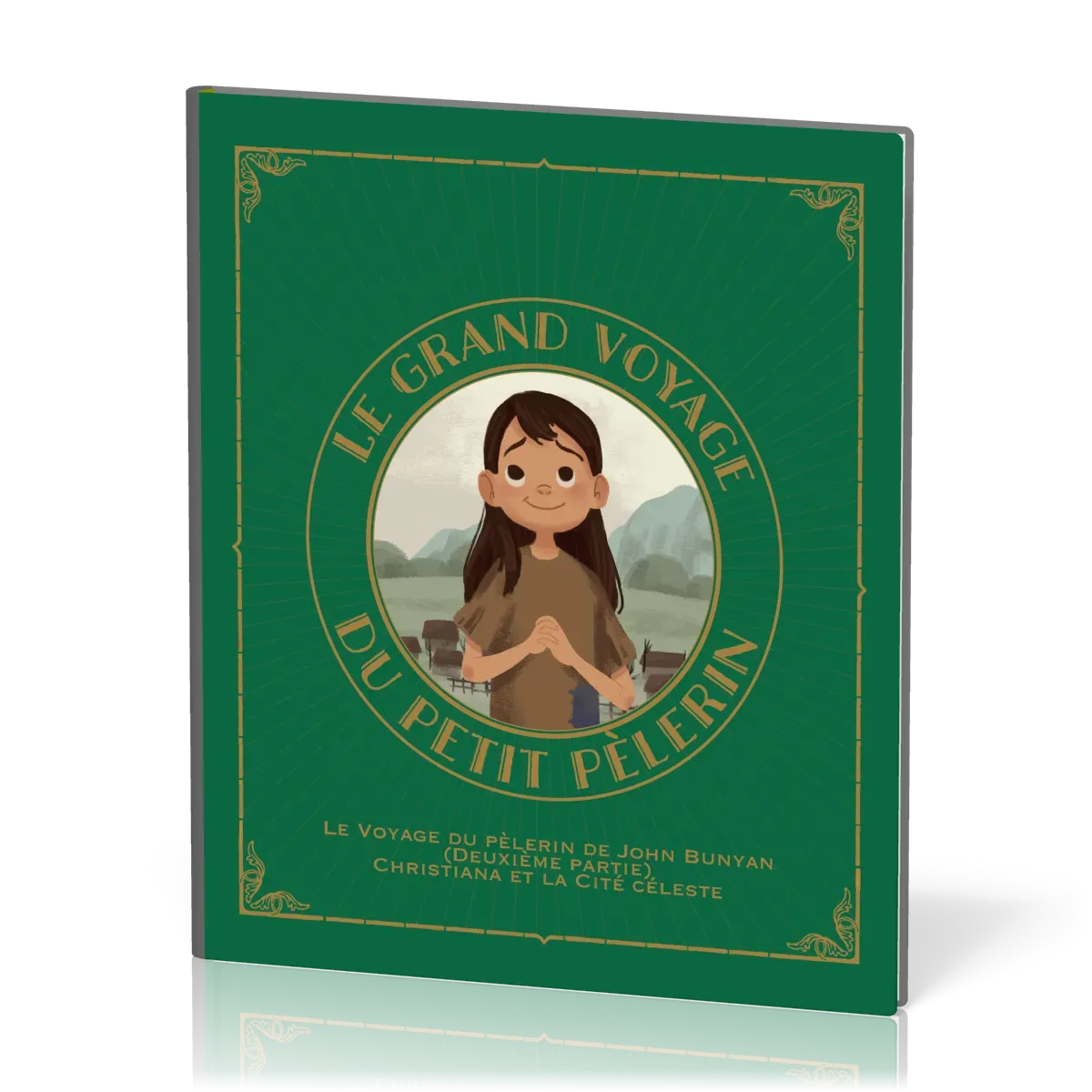 GRAND VOYAGE DU PETIT PELERIN (LE) - VOL. 2 - LE VOYAGE DU PELERIN DE JOHN BUNYAN (DUEXIEME PARTIE)