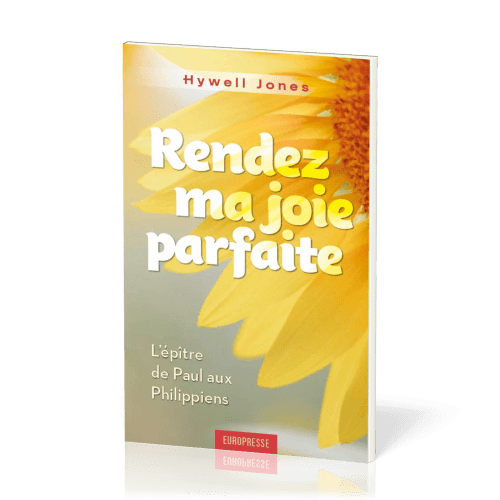 RENDEZ MA JOIE PARFAITE - L'EPITRE DE PAUL AUX PHILIPPIENS