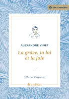 GRACE, LA LOI ET LA JOIE (LA)