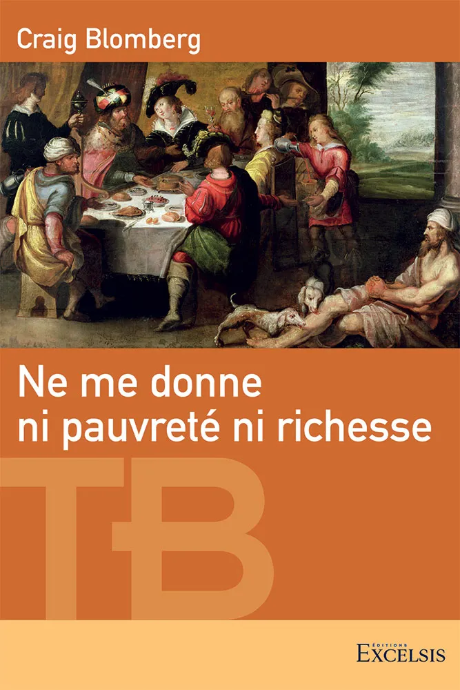 NE ME DONNE NI RICHESSE NI PAUVRETE