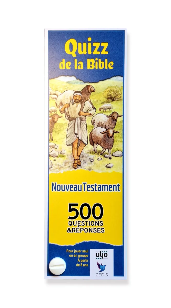 QUIZZ DE LA BIBLE NOUVEAU TESTAMENT - 500 QUESTIONS ET REPONSES
