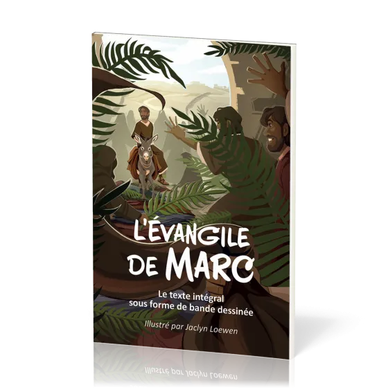EVANGILE MARC SEMEUR 2015 EN BD VERT - LE TEXTE INTEGRAL SOUS FORME DE BANDE DESSINEE