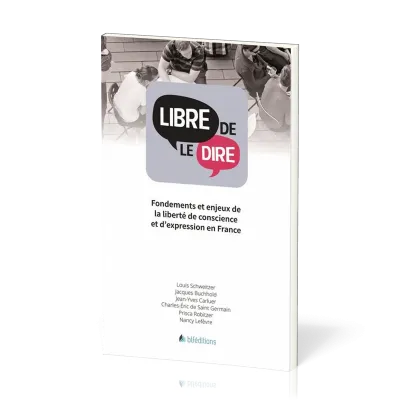 LIBRE DE LE DIRE