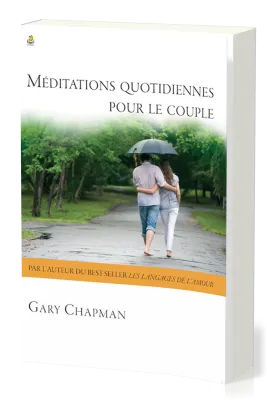 MEDITATIONS QUOTIDIENNES POUR LE COUPLE