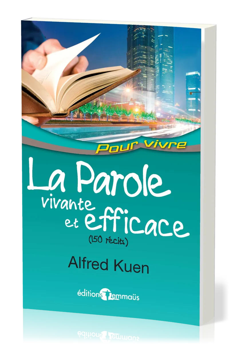 PAROLE VIVANTE ET EFFICACE (LA)