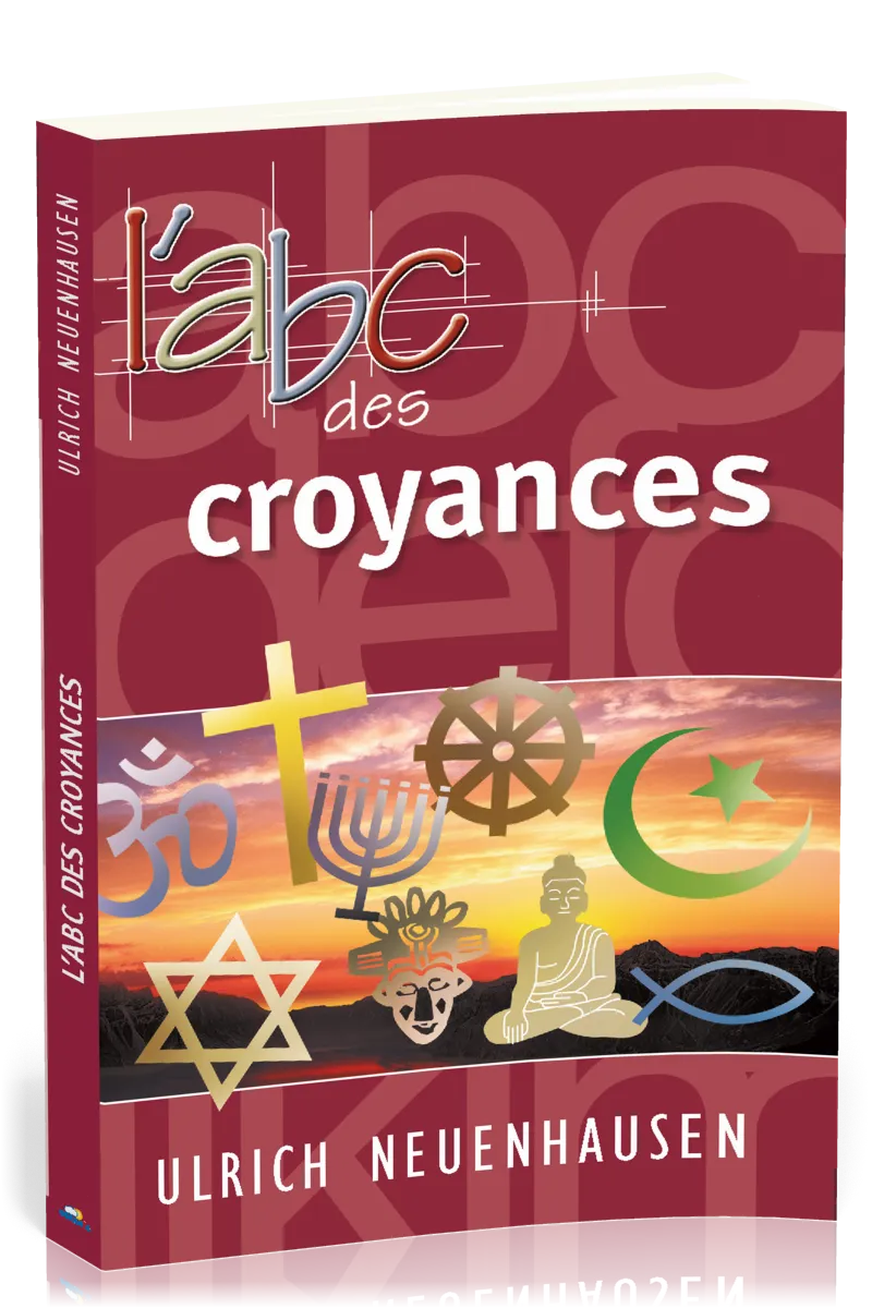 ABC DES CROYANCES (L')