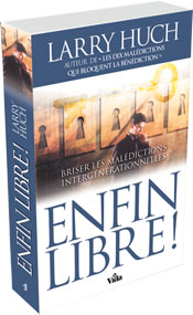 ENFIN LIBRE - BRISER LES MALEDICTIONS INTERGENERATIONNELLES