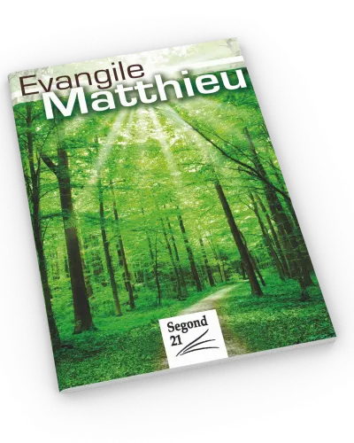 EVANGILE DE MATTHIEU SEGOND 21