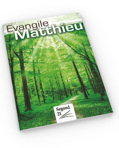 XXXEVANGILE DE MATTHIEU SEGOND 21