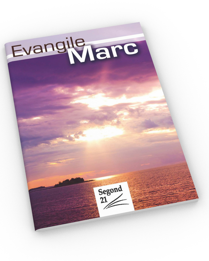 EVANGILE DE MARC SEGOND 21