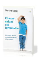 CHAQUE ENFANT EST FORMIDABLE