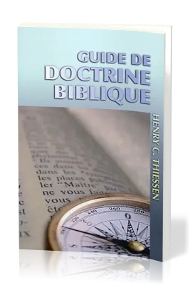 GUIDE DE DOCTRINE BIBLIQUE