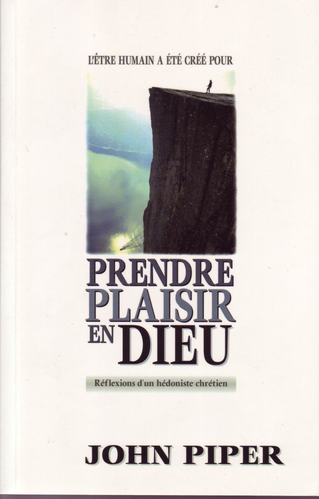 PRENDRE PLAISIR EN DIEU