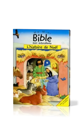 MA MINI BIBLE AA - HISTOIRE DE NOEL (L')