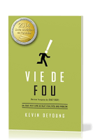 VIE DE FOU - UN (TOUT) PETIT LIVRE AU SUJET D'UN (TRES) GROS PROBLEME