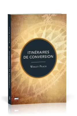 ITINERAIRES DE CONVERSION