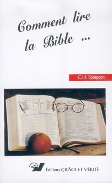 COMMENT LIRE LA BIBLE (SPURGEON)