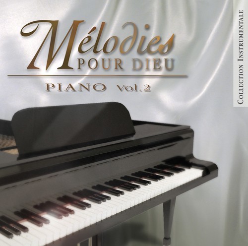 MELODIES POUR DIEU - PIANO VOL.2 CD