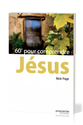 60' POUR COMPRENDRE JESUS