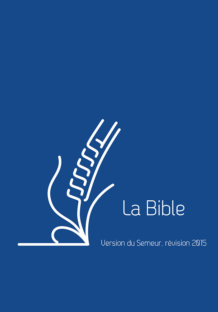 BIBLE SEMEUR 2015 FORMAT POCHE COUVERTURE VIVELLA SOUPLE BLEUE + ZIP