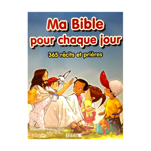MA BIBLE POUR CHAQUE JOUR