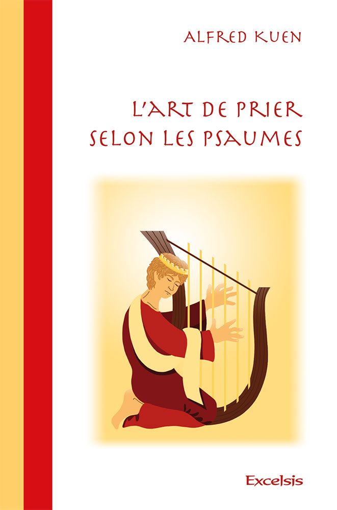 ART DE PRIER SELON LES PSAUMES (L') NOUVELLE EDITION