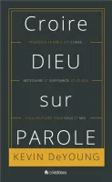 CROIRE DIEU SUR PAROLE