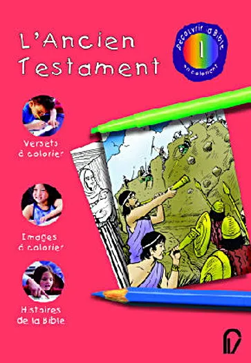 ANCIEN TESTAMENT (L') - DECOUVRIR LA BIBLE  VOL. 1