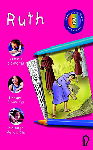 RUTH - DECOUVRIR LA BIBLE EN COLORIANT VOL. 8