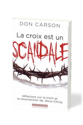 CROIX EST UN SCANDALE (LA)