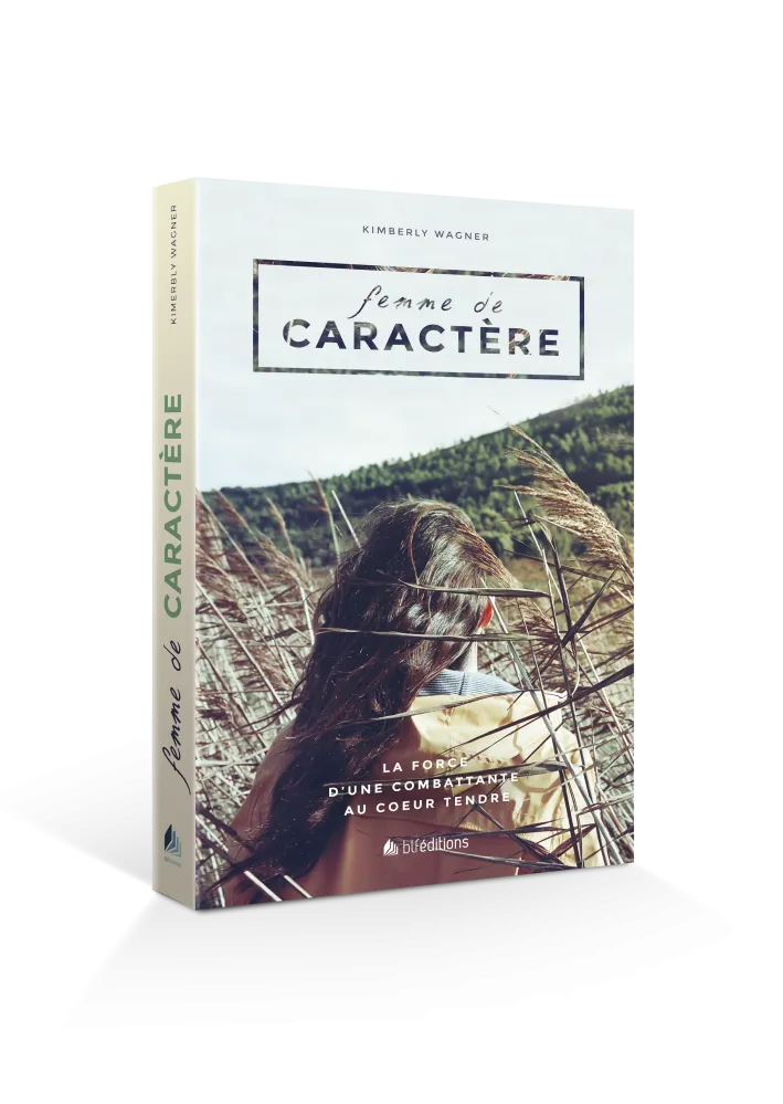 FEMME DE CARACTERE - LA FORCE D'UNE COMBATTANTE AU COEUR TENDRE