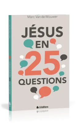 JESUS EN 25 QUESTIONS