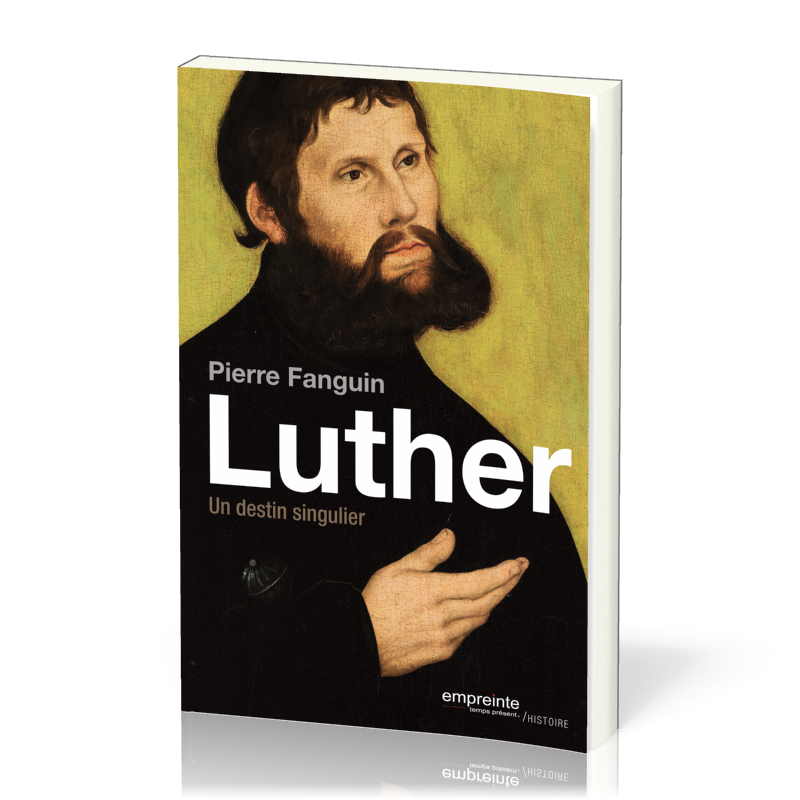 LUTHER - UN DESTIN SINGULIER