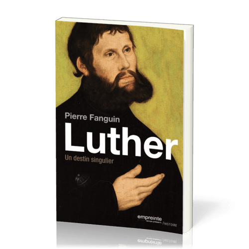 LUTHER - UN DESTIN SINGULIER