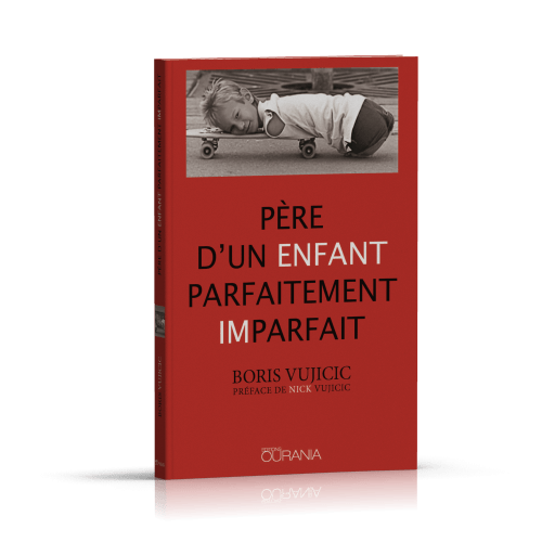 PERE D'UN ENFANT PARFAITEMENT IMPARFAIT