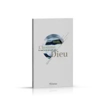 HOMME (L') - LE MAL ET LA PENSEE DE DIEU