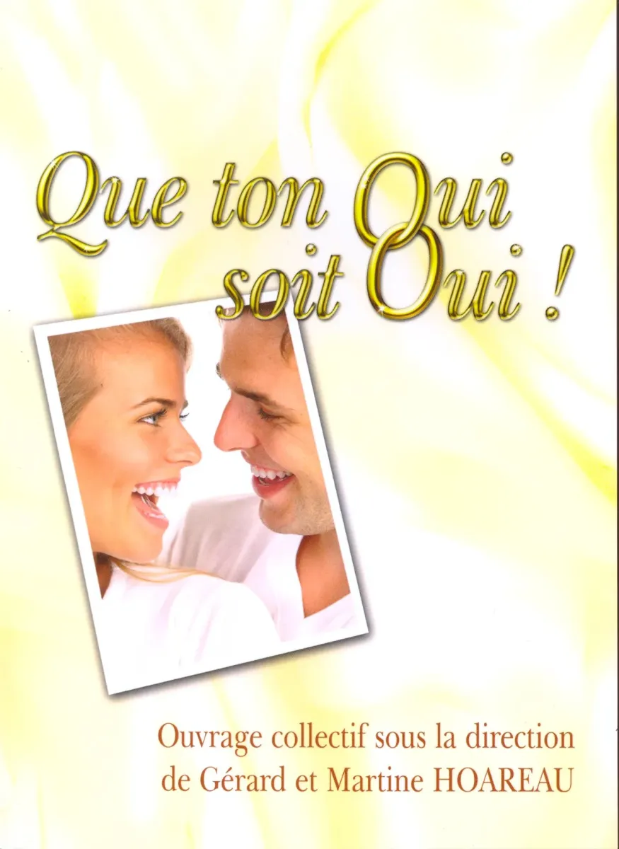 QUE TON OUI SOIT OUI