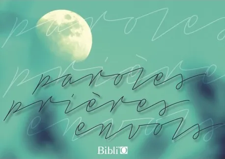 PAROLES PRIERES ENVOLS
