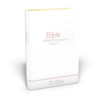 BIBLE D'ETUDE THOMPSON 21 SELECTION SOUPLE BLANCHE TRANCHES DOREE