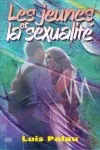 JEUNES ET LA SEXUALITE (LES)