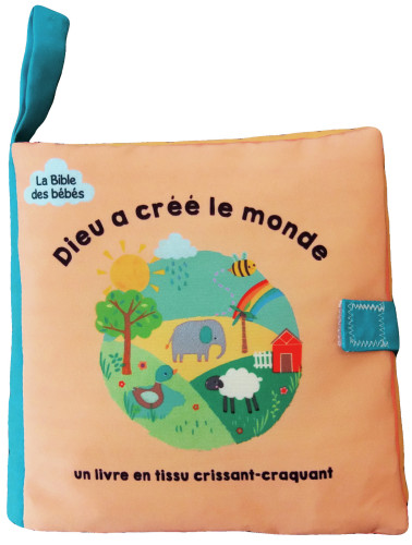 DIEU A CREE LE MONDE - UN LIVRE EN TISSUS CRISSANT-CRAQUANT
