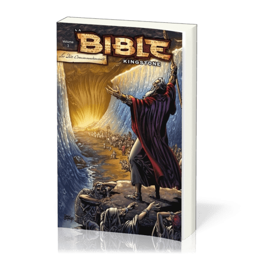 BIBLE KINGSTONE (LA) VOL. 3 - LES DIX COMMANDEMENTS