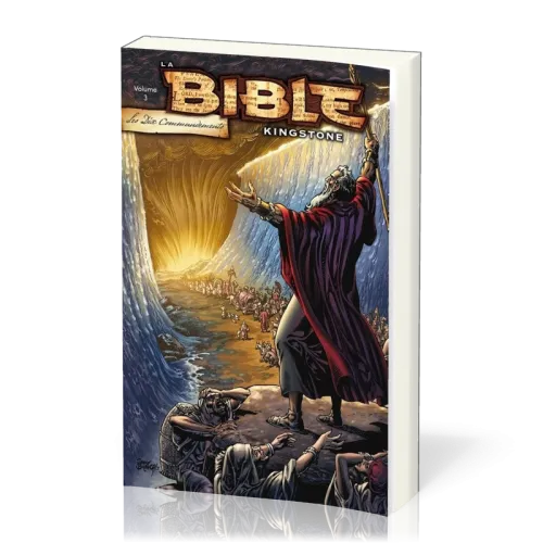 BIBLE KINGSTONE (LA) VOL. 3 - LES DIX COMMANDEMENTS